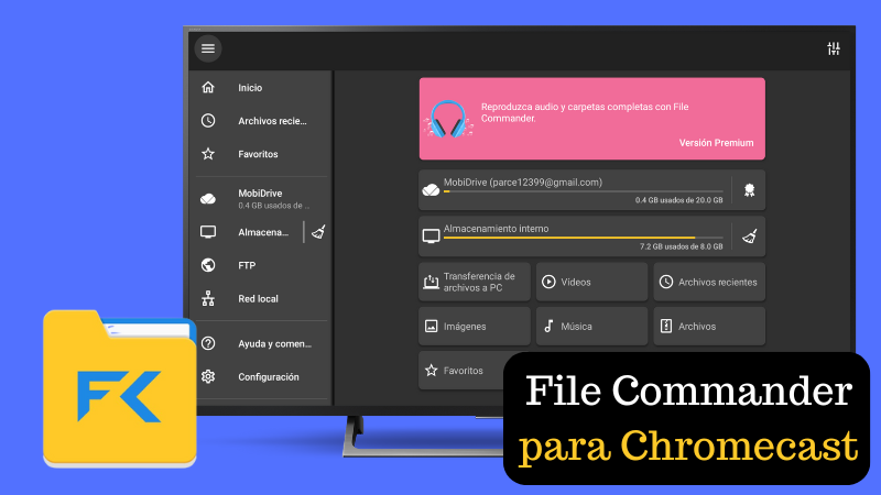 Como instalar File Commander en Chromecast
